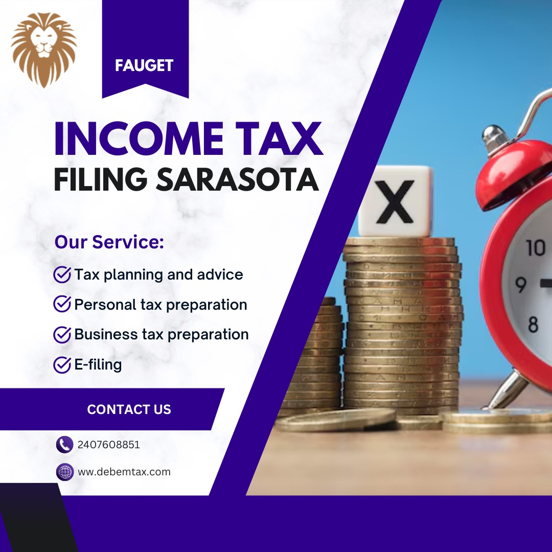 Income Tax Filing Sarasota: Expert Help with debemtax