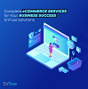 Complete eCommerce Services for Your Business Success - EnFuse Solutions