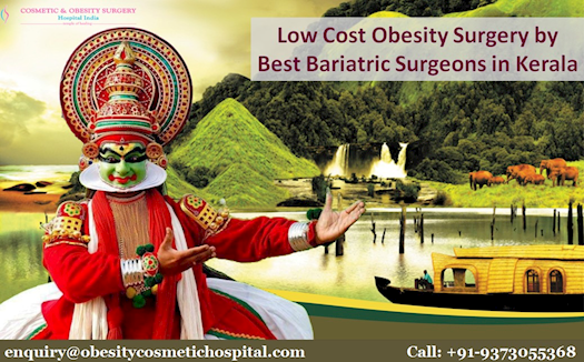 Get low cost Obesity Surgery done by best Bariatric surgeons in Kerala