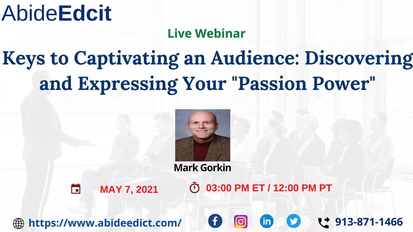 Keys to Captivating an Audience: Discovering and Expressing Your ''Passion Power''