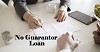 Important Guidance on Loans for Bad Credit People with No Guarantor 