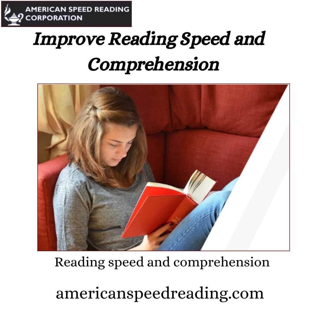 Improve Reading Speed and  Comprehension |Call  at +1 888 223 6727