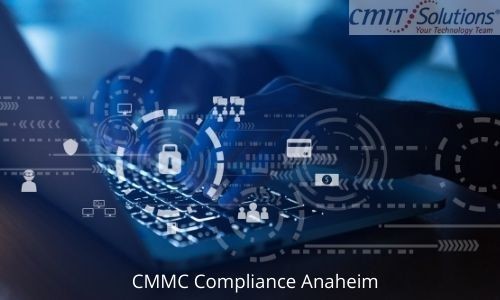 CMMC Compliance Anaheim