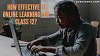IS ONLINE LEARNING FOR CLASS 12 effective or not?