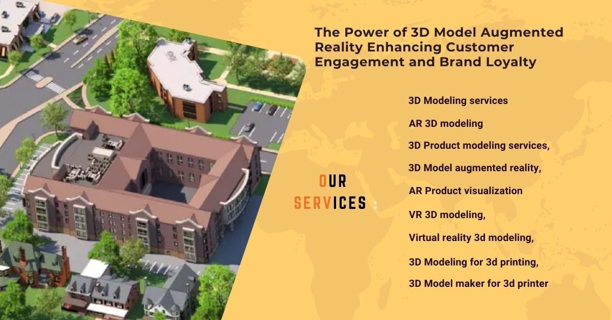The Power of 3D Model Augmented Reality: Enhancing Customer Engagement and Brand Loyalty