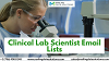 Get quicker results and generate quality leads with Clinical Lab Scientist Email Lists