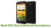 How To Root HTC One X Android Smartphone