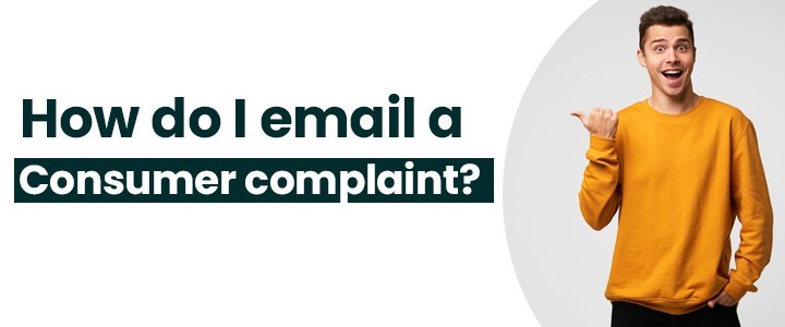  How do I email a consumer complaint?