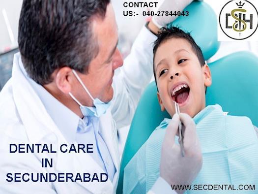 Dental care in Secunderabad 
