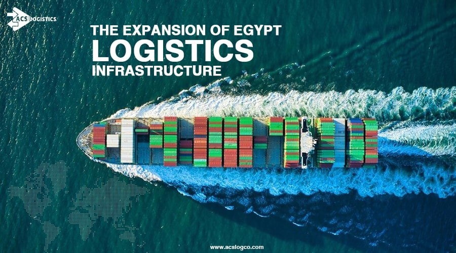 The expansion of Egypt Logistics Infrastructure