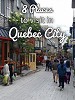 8 places to visit in Quebec city