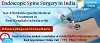 High Success rate and good quality with affordable Endoscopic Spine Surgery cost India makes all the