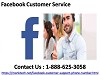 Need expert guidance , call 1-888-625-3058 Facebook Customer Service  