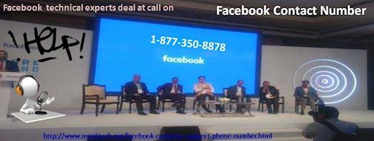 Dial Facebook Contact Number 1-877-850-8878 to Take Help From Techies