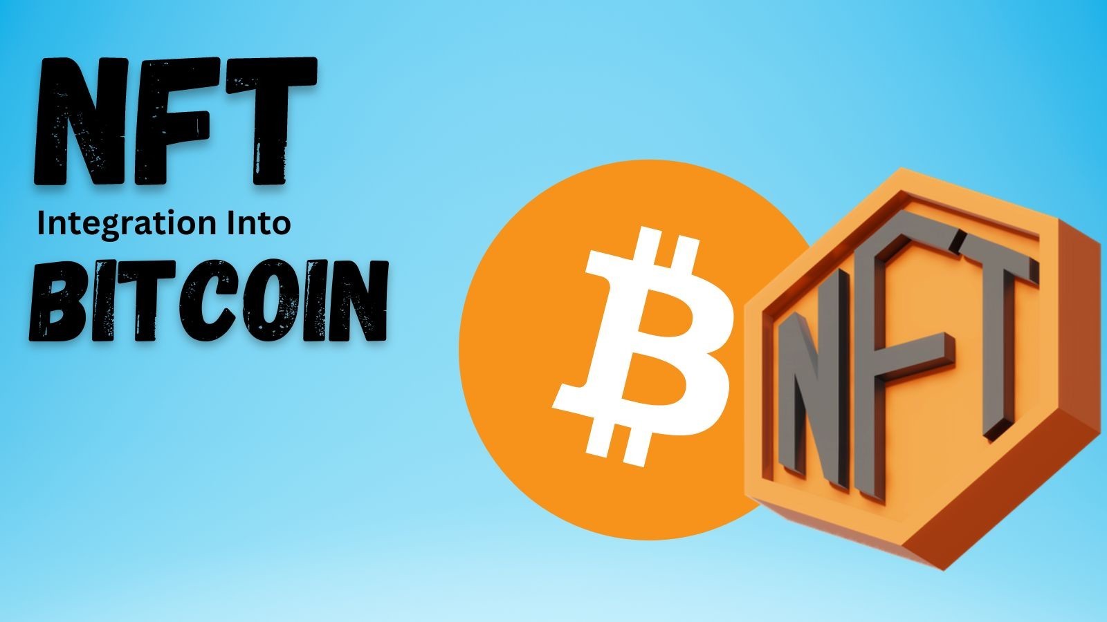 Evolution Of NFTs Integration Into Bitcoin, A Journey Of Challenges And Solutions