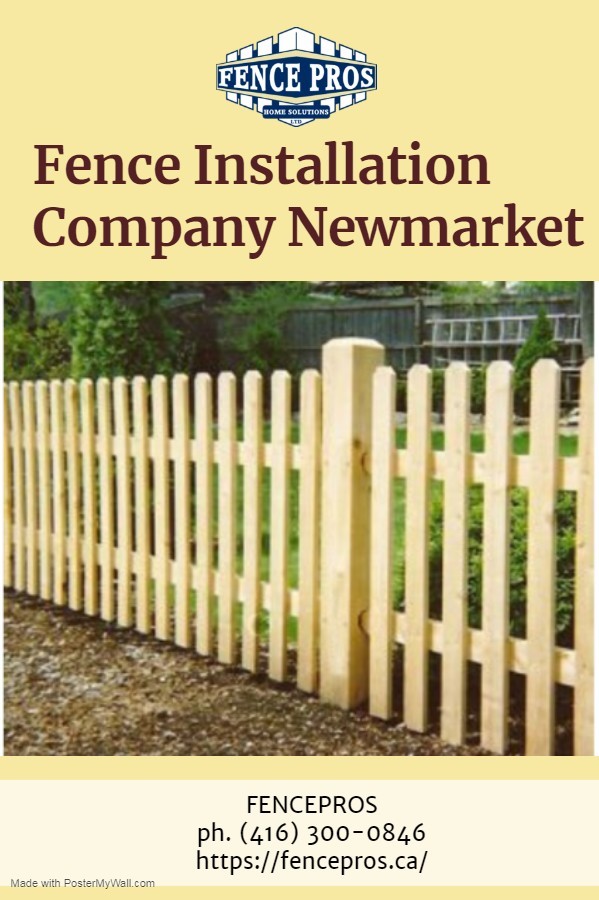 Affordable Fence Installation company in Newmarket