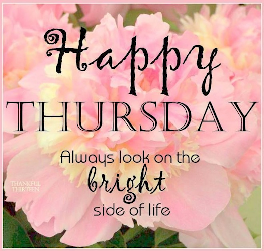 Beautiful Happy Thursday Quotes
