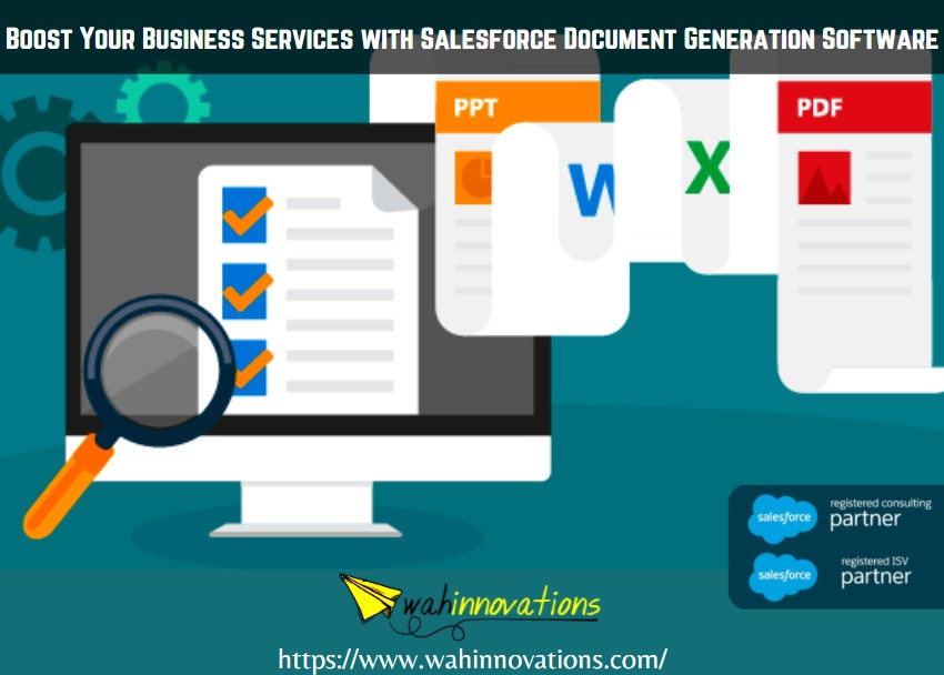 Boost Your Business Services with Salesforce Document Generation Software