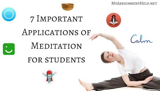 7 Important Applications of Meditation for Students