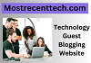 Mostrecenttech.com - Technology Guest Blogging Website