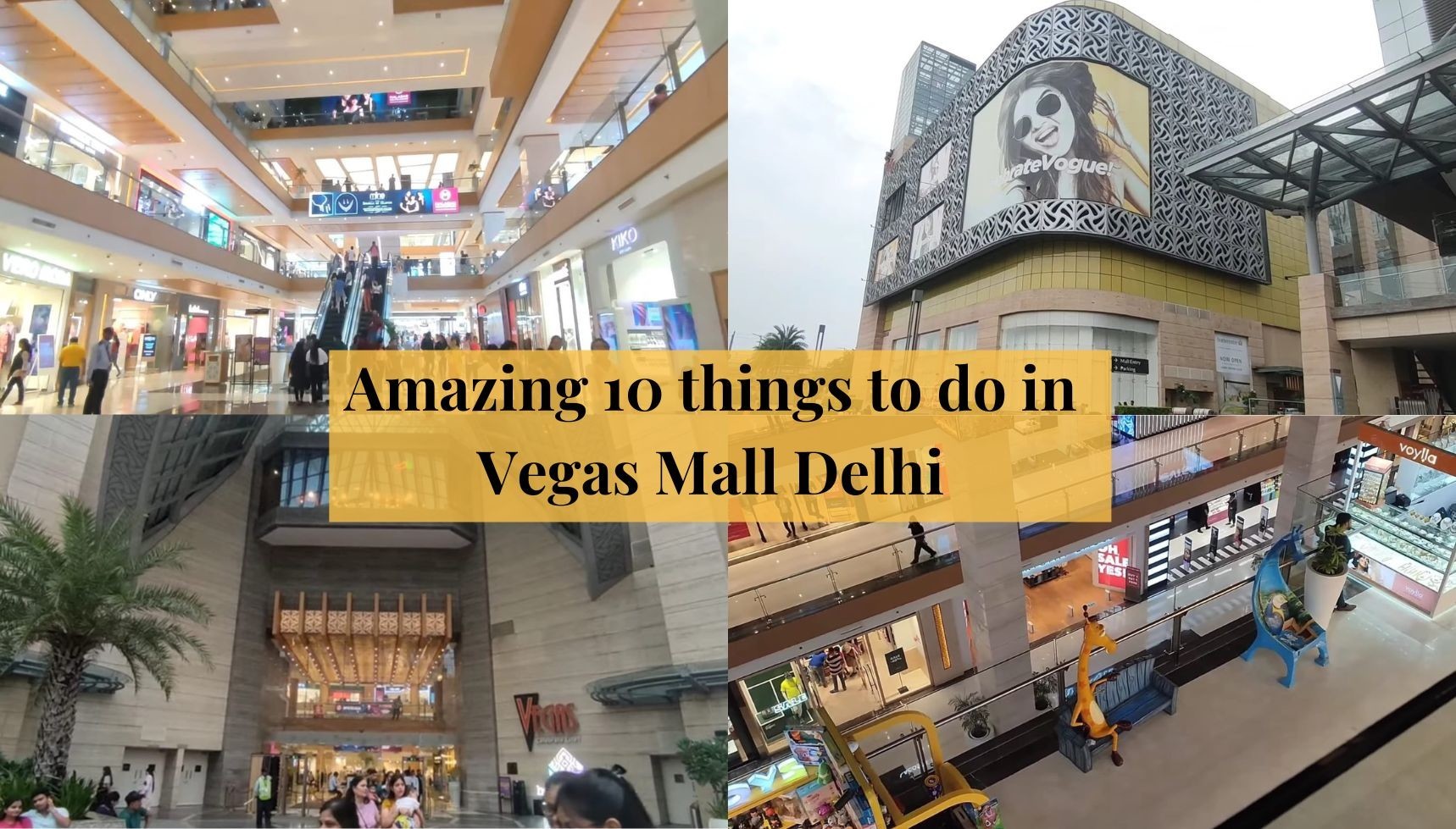 Discover the Top 10 Attractions at Vegas Mall Delhi