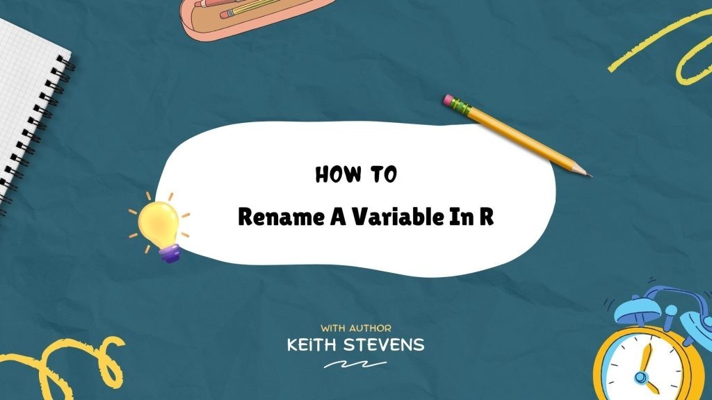 Rename A Variable In R