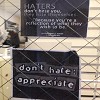 Don't Hate - Appreciate!