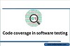 Code coverage in software testing