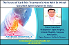 The Future of Back Pain Treatment is Here With Dr. Hitesh Garg Best Spine Surgeon in India