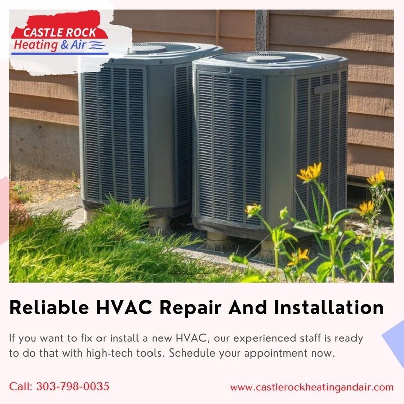 Top-notch HVAC repair and installation services in Castle Rock