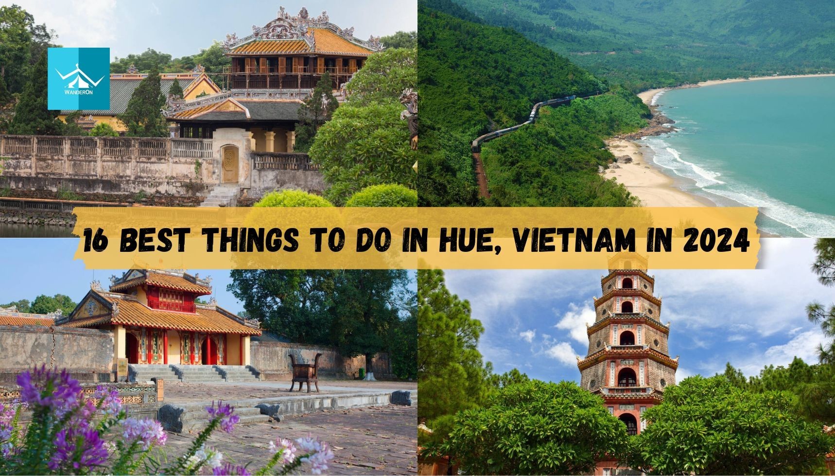 Discovering Hue: 16 Best Things to Do in 2024