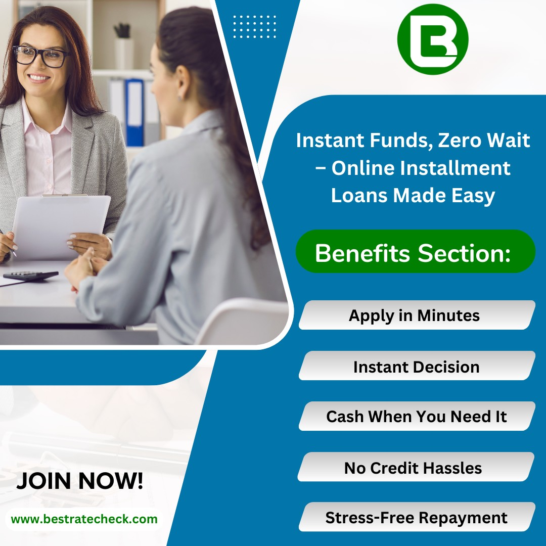 Fast Cash Online: Installment Loans with Instant Approval