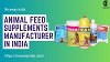 Animal feed supplements manufacturer in India