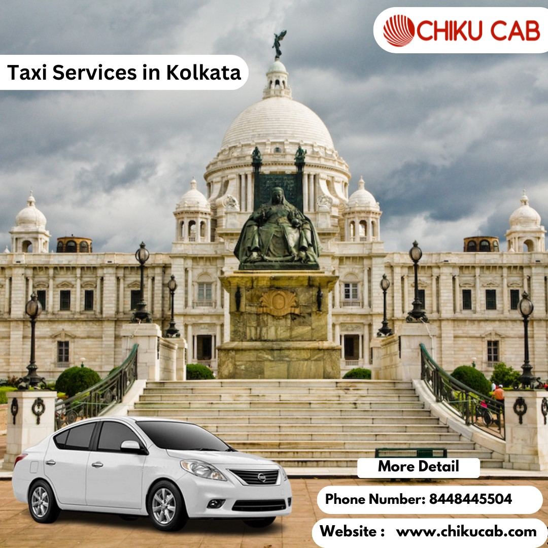 Comfortable and Reliable -Taxi Service in Kolkata 