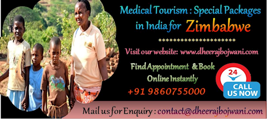 Zimbabwe Patients Reserve Medical tourism at Special Packages with the Best Healthcare Facilitator i