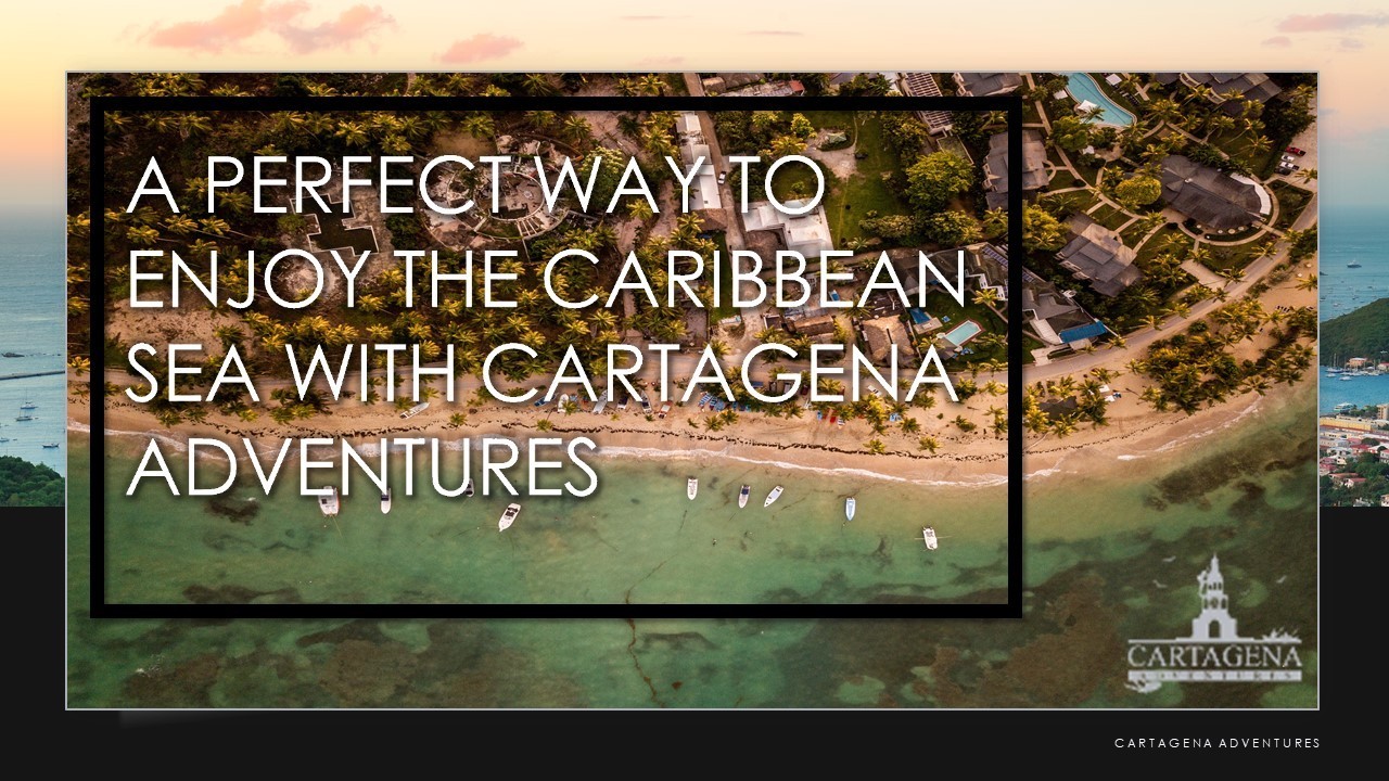 Experience the Best of Cartagena with Our Villas Rental and Tour Services