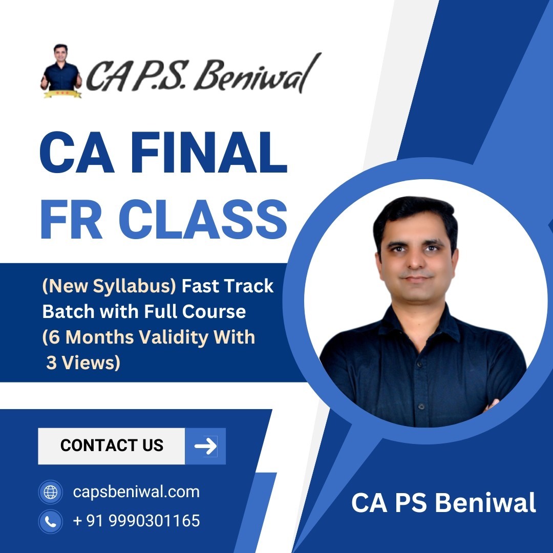  CA Final New Syllabus Fast Track Course with CA PS Beniwal