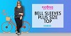 BELL SLEEVES PLUS SIZE TOP at OXOLLOXO