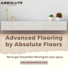Advanced Flooring by Absolute Floors