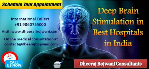 Numerous Medical Tourists reaping the benefits of Low Cost Deep Brain Stimulation in Best Hospitals 