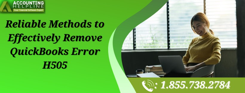 Proven Solutions For QuickBooks Error H505