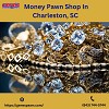 Best Money Pawn Shop In Charleston, SC