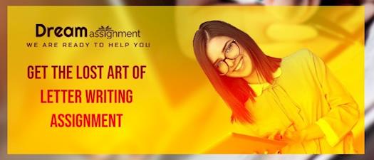 Get The Lost Art of Letter Writing Assignment