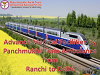 Advance Medical Facilities by Panchmukhi Train Ambulance from Ranchi to Delhi