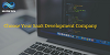 Choose Your SaaS Development Company 