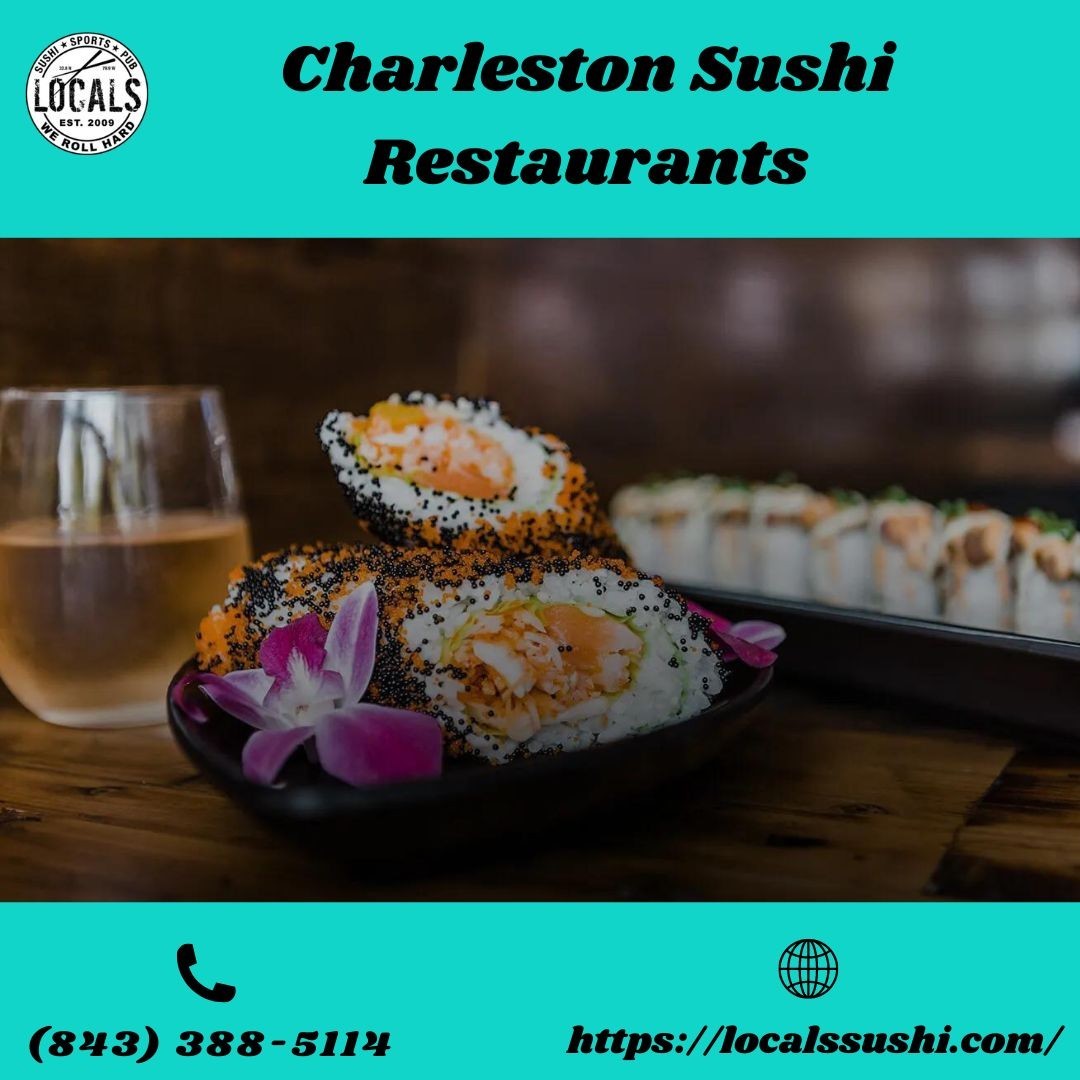 Top Sushi Restaurant In Charleston, SC