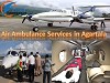 Get Medical Emergency Hi-Tech Air Ambulance Services in Agartala