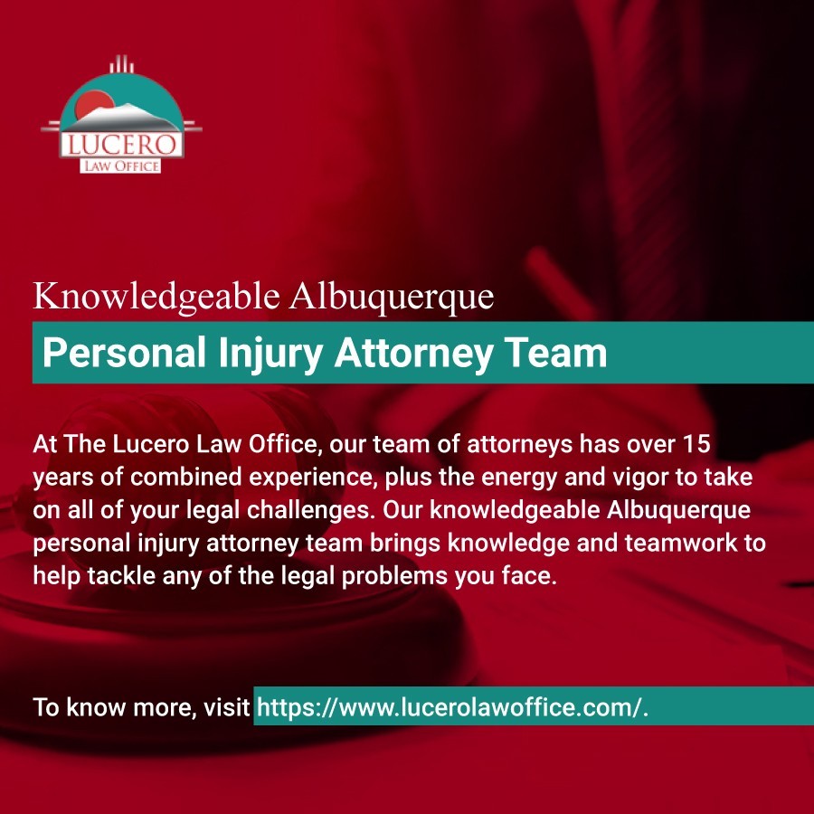 Knowledgeable Albuquerque Personal Injury Attorney Team