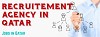 Recruitment Agency in Qatar - Updtaed | You Should Not Miss!!!