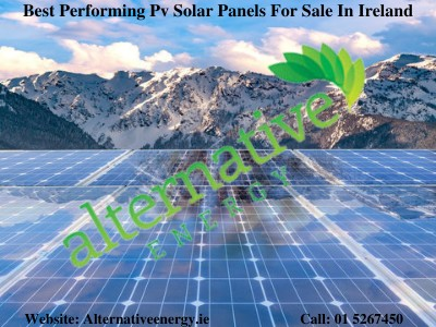 Best Performing Pv Solar Panels For Sale In Ireland